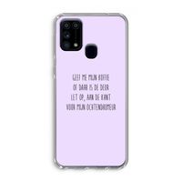 Ochtendhumeur: Samsung Galaxy M31 Transparant Hoesje