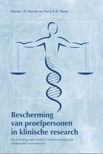 Bescherming van proefpersonen in klinische research (Paperback)