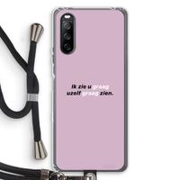 uzelf graag zien: Sony Sony Xperia 10 III Transparant Hoesje met koord