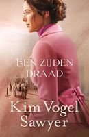 Een zijden draad - Kim Vogel Sawyer - ebook