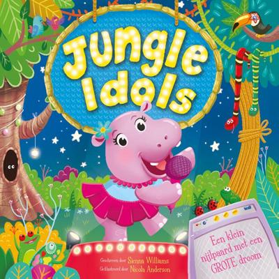 Jungle Idols - prentenboek padded (Hardback)
