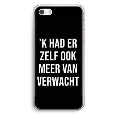 Meer verwacht - Zwart: iPhone 5 / 5S / SE Transparant Hoesje