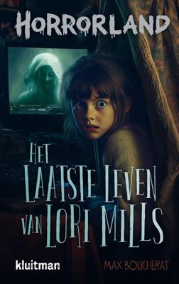 Het laatste leven van Lori Mills (Hardback)