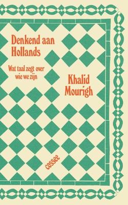 Denkend aan Hollands