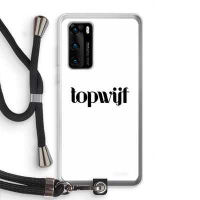 Topwijf Wit: Huawei P40 Transparant Hoesje met koord