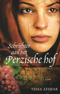 Schrijfster aan het Perzische hof (Paperback)