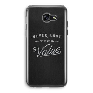 Never lose your value: Samsung Galaxy A5 (2017) Transparant Hoesje