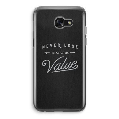 Never lose your value: Samsung Galaxy A5 (2017) Transparant Hoesje