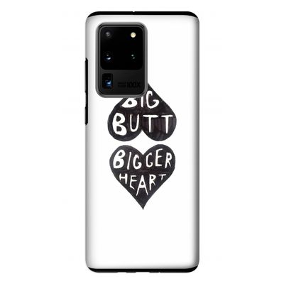 Big butt bigger heart: Samsung Galaxy S20 Ultra Tough Case