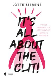 It&apos;s all about the clit (Paperback)