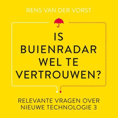 Is Buienradar wel te vertrouwen?