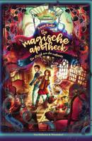 De magische apotheek - De strijd om de meteoor (Hardback)