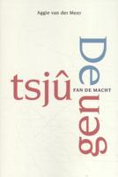 De Tsjûgen fan de macht (Paperback)