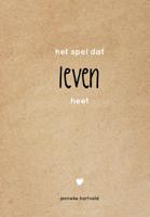 Het spel dat leven heet (Hardback)