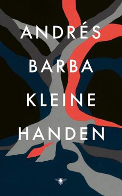 Kleine handen - Andrés Barba - ebook