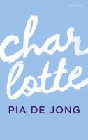 Charlotte - Pia de Jong - ebook
