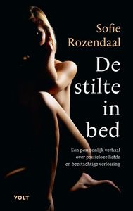 De stilte in bed - Sofie Rozendaal - ebook