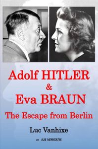Adolf Hitler & Eva Braun - Luc Vanhixe - ebook