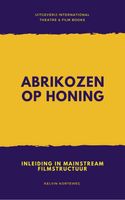 Abrikozen op honing - Kelvin Korteweg - ebook