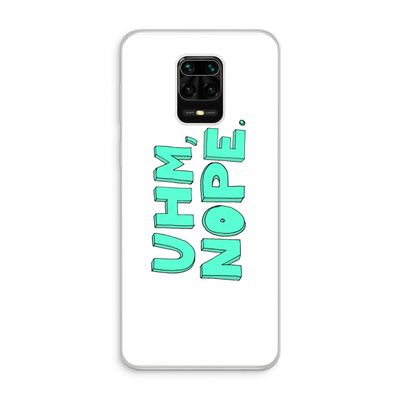 UHM, NOPE.: Xiaomi Redmi Note 10 Lite Transparant Hoesje