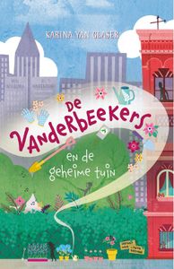 De Vanderbeekers en de geheime tuin - Karina Yan Glaser - ebook