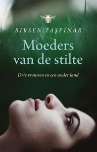 Moeders van de stilte - Birsen Taspinar - ebook