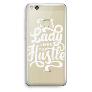 Hustle Lady: Huawei Ascend P10 Lite Transparant Hoesje