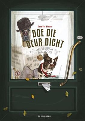 Doe die deur dicht! (Hardback)