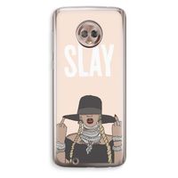 Slay All Day: Motorola Moto G6 Transparant Hoesje