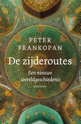 De zijderoutes (Paperback)