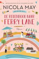 De regenboog naar Ferry Lane - Nicola May - ebook