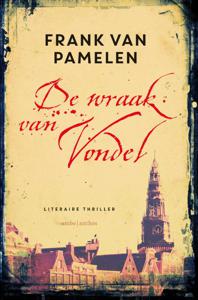 De wraak van Vondel (Paperback)