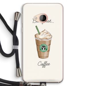 But first coffee: HTC U Play Transparant Hoesje met koord