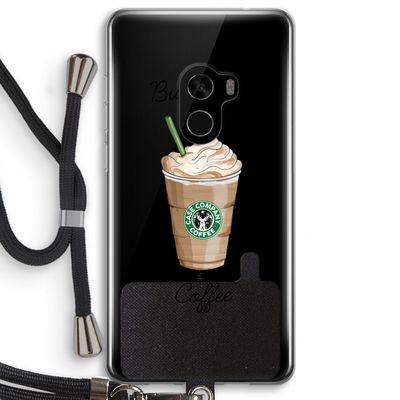 But first coffee: Xiaomi Mi Mix 2 Transparant Hoesje met koord