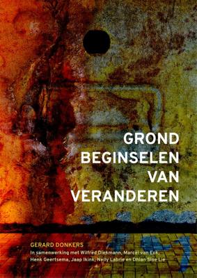Grondbeginselen van veranderen (Paperback)