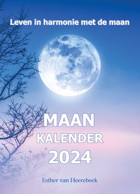 Maankalender 2024 - Esther van Heerebeek - Paperback (9789463318303)