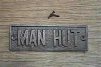 Giet ijzer bord &apos;MAN HUT&apos; door sign wandbord vintage industrieel 153mm