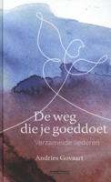 De weg die je goeddoet (Hardback)