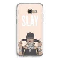 Slay All Day: Samsung Galaxy A5 (2017) Transparant Hoesje