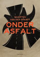 Onder asfalt - Maarten van der Graaff - ebook - thumbnail