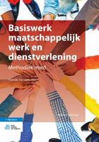 Basiswerk maatschappelijk werk en dienstverlening (Paperback)