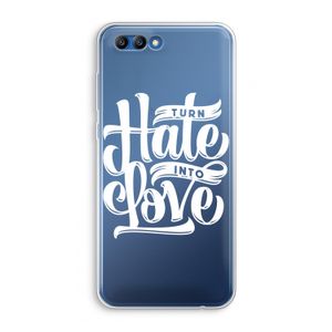 Turn hate into love: Honor 10 Transparant Hoesje