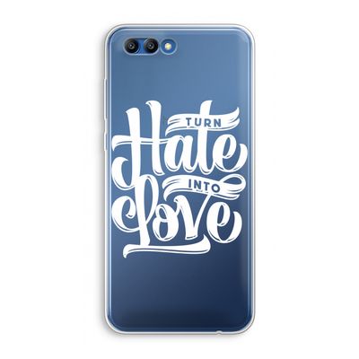 Turn hate into love: Honor 10 Transparant Hoesje