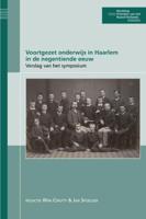 Voortgezet onderwijs in Haarlem in de negentiende eeuw (Paperback)