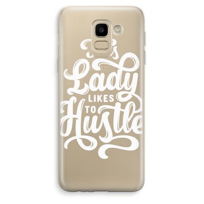 Hustle Lady: Samsung Galaxy J6 (2018) Transparant Hoesje
