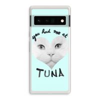 You had me at tuna: Google Pixel 6 Pro Transparant Hoesje