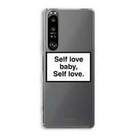 Self love: Sony Xperia 1 III Transparant Hoesje