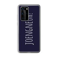 Joengneuh!: Huawei P40 Pro Transparant Hoesje