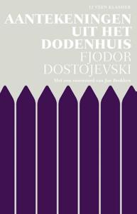 Aantekeningen uit het dodenhuis (Paperback)