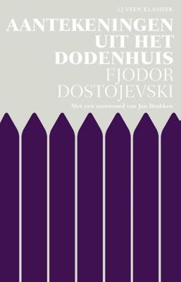 Aantekeningen uit het dodenhuis (Paperback)